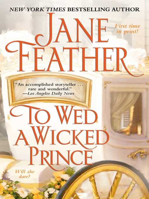Title details for To Wed a Wicked Prince by Jane Feather - Wait list
